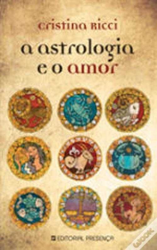 A Astrologia E O Amor de Cristina Ricci (Portes grátis)