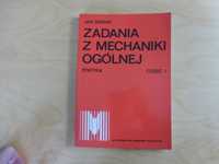 Zadania z mechaniki ogólnej. Statyka. Część 1. Jan Misiak. WN-T 1994