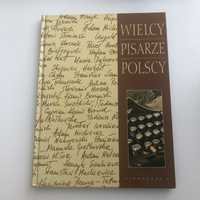 „Wielcy pisarze polscy”
