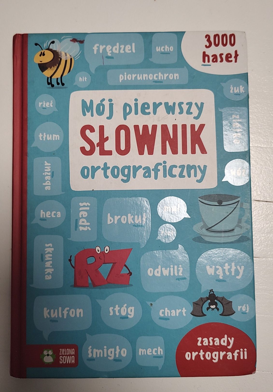 Książka "Mój pierwszy słownik ortograficzny" 6+