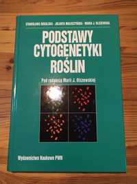 Podstawy cytogenetyki roślin - Rogalska, Małuszyńska, Olszewska