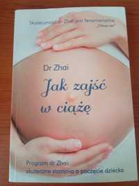 Jak zajść w ciążę dr Zhai