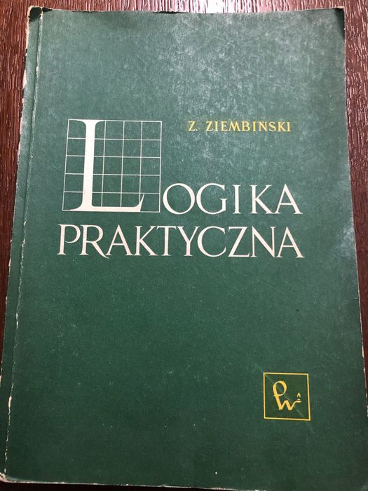 Logika praktyczna  Z. Ziembiński