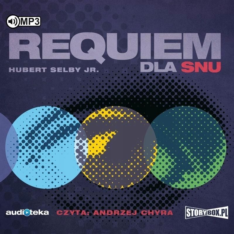 Requiem Dla Snu Audiobook, Hubert Selby