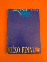 Juízo Final - Franco Nogueira