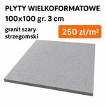Płyty wielkoformatowe 100x100x3 / Polski granit