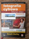 Fotografia cyfrowa Edycja zdjęć wydanie 6