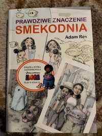 Prawdziwe znaczenie Smekodonia - Adam Rex