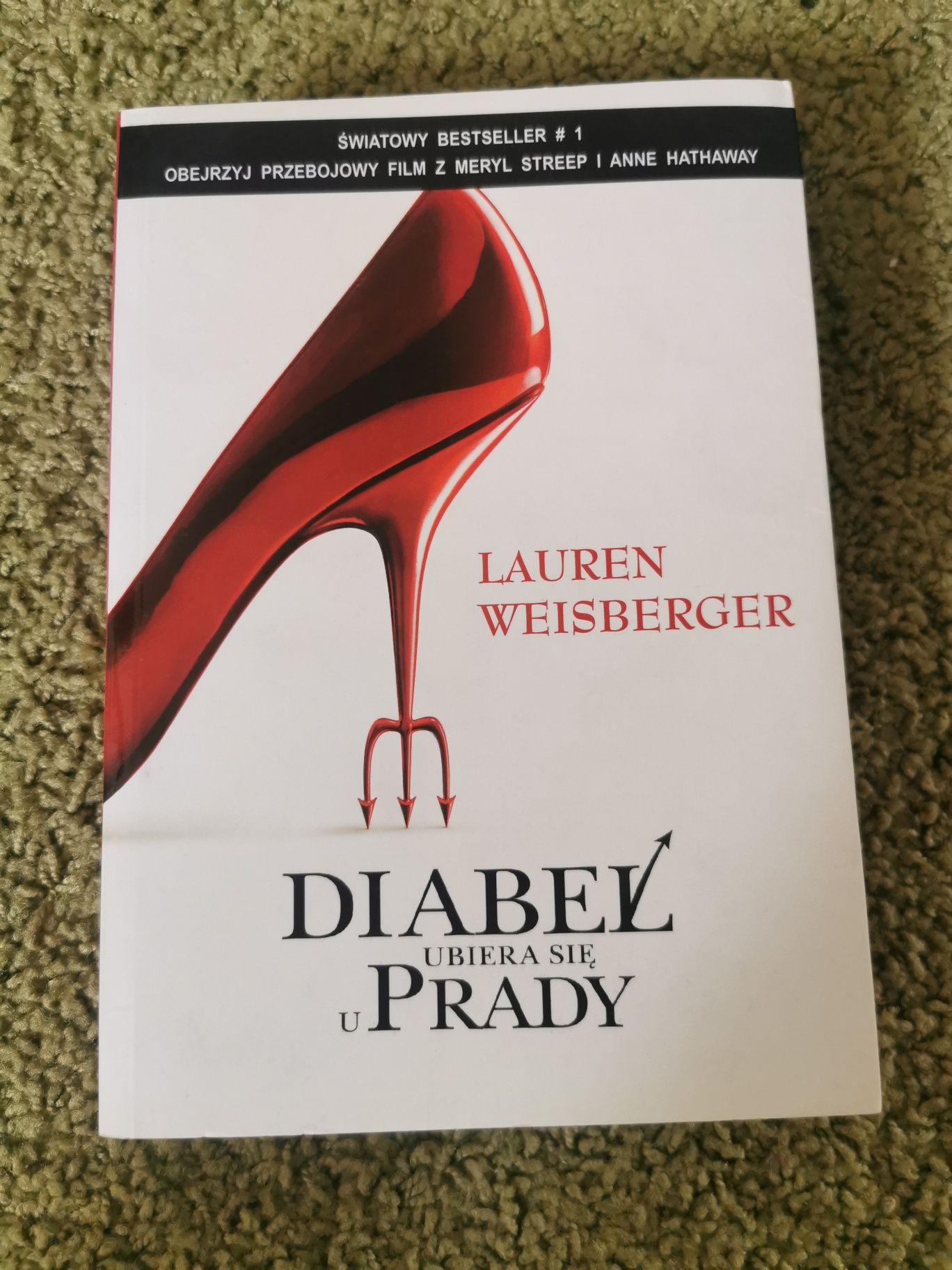 Lauren Weisberger Diabeł ubiera się u Prady