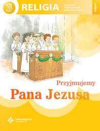 Religia 3 Przyjmujemy Pana Jezusa Święty Wojciech