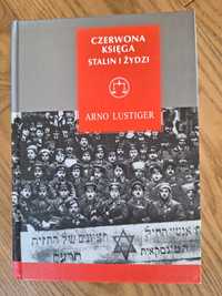 Czerwona księga. Stalin i Żydzi Arno Lustiger