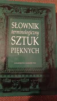 Słownikiem terminologiczny  Sztuk Pięknych