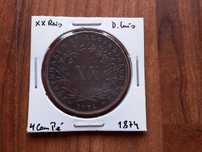 Moeda XX Reis 1874 D. Luís Com Pé