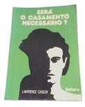 Será o Casamento Necessário?, de Lawrence Casler