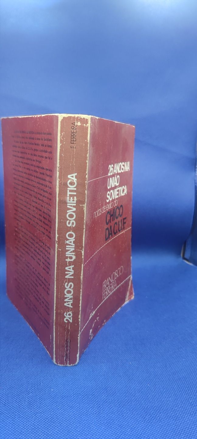 PA6 - LIVRO - Francisco Ferreira - 26 anos na União Sovietica