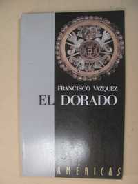 El Dorado de Francisco Vazquez