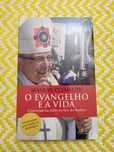 O Evangelho e a Vida - de D. Manuel Clemente