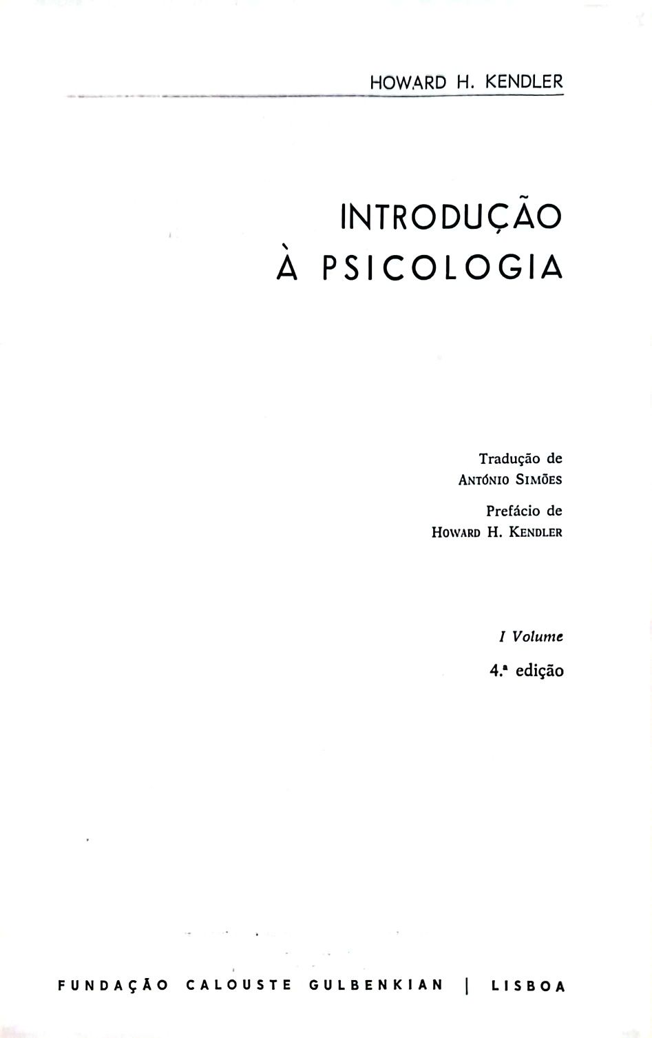 Livros - Introdução à Psicologia (Vol Ie ll) H. Kendler
4