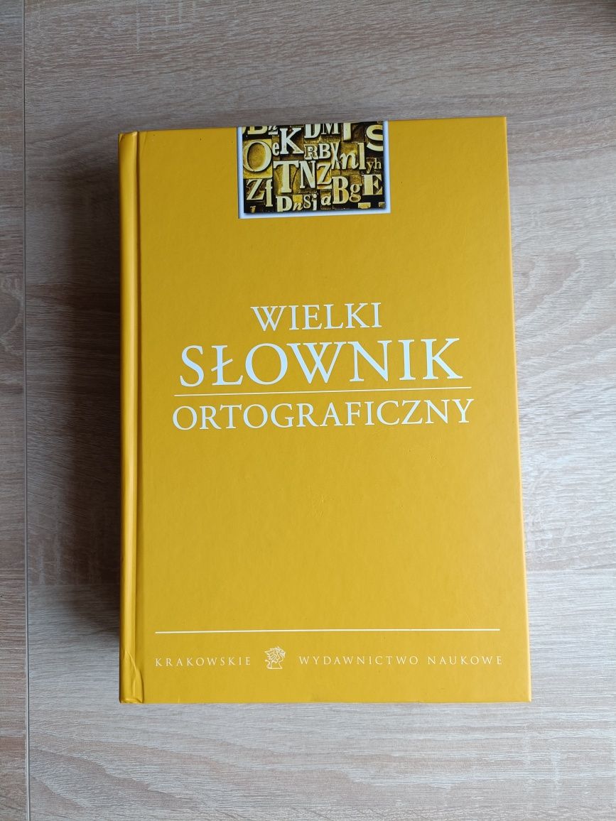 Wielki słownik ortograficzny - Krakowskie wydawnictwo naukowe