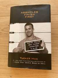 Max Tucker - Assholes finish first (wydanie anglojęzyczne)