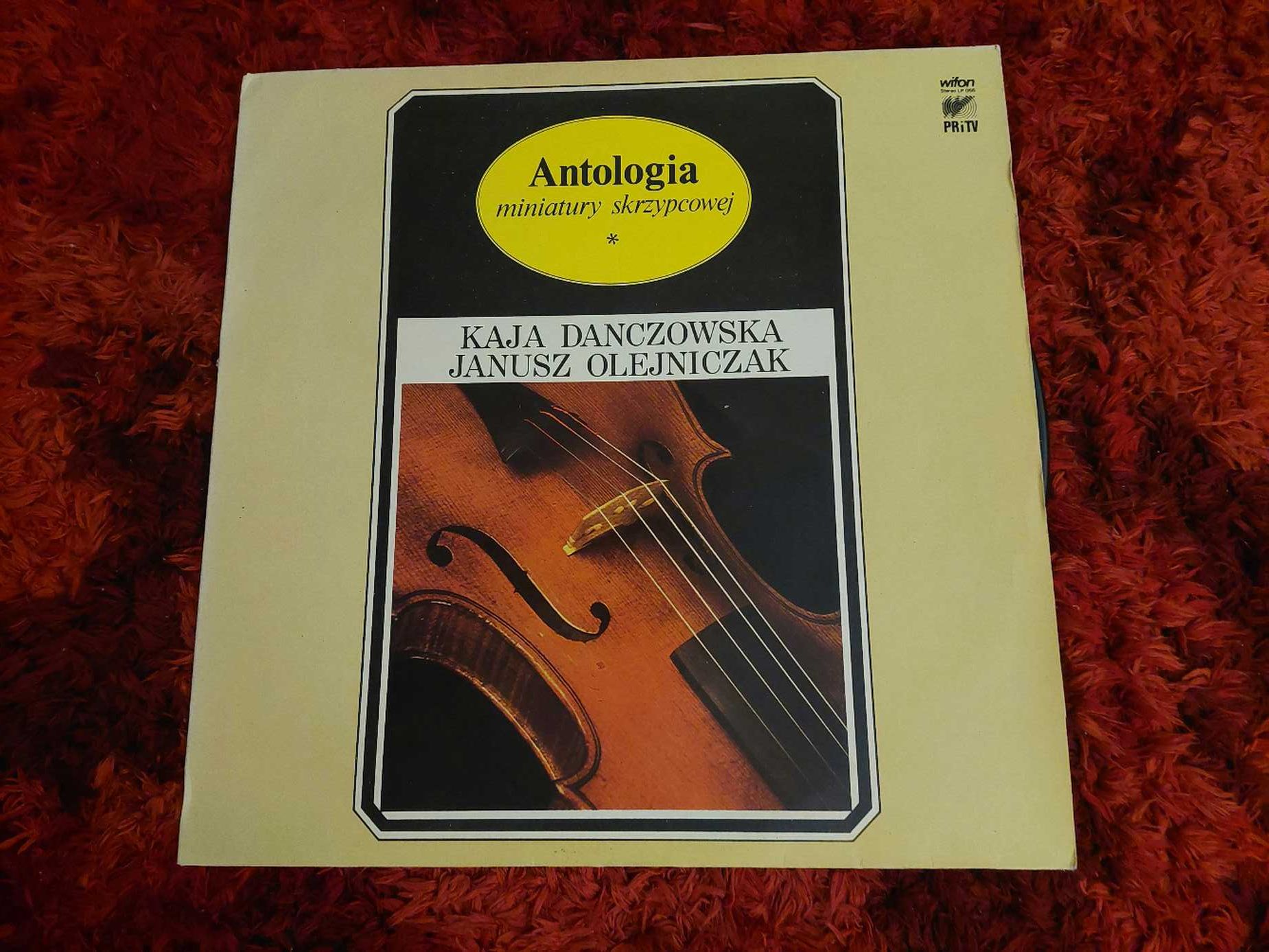 Płyta winylowa/Antologia miniatury skrzypcowej/Danczowska /Olejniczak