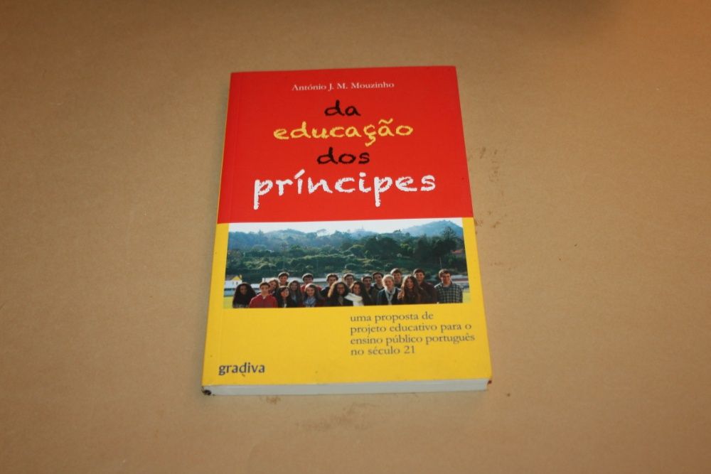 Da Educação dos Príncipes//António J.M.Mouzinho