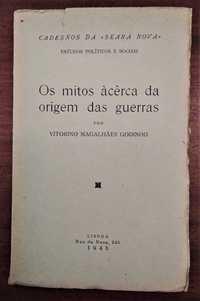 Os Mitos acerca da Origem das Guerras- V. Magalhães Godinho