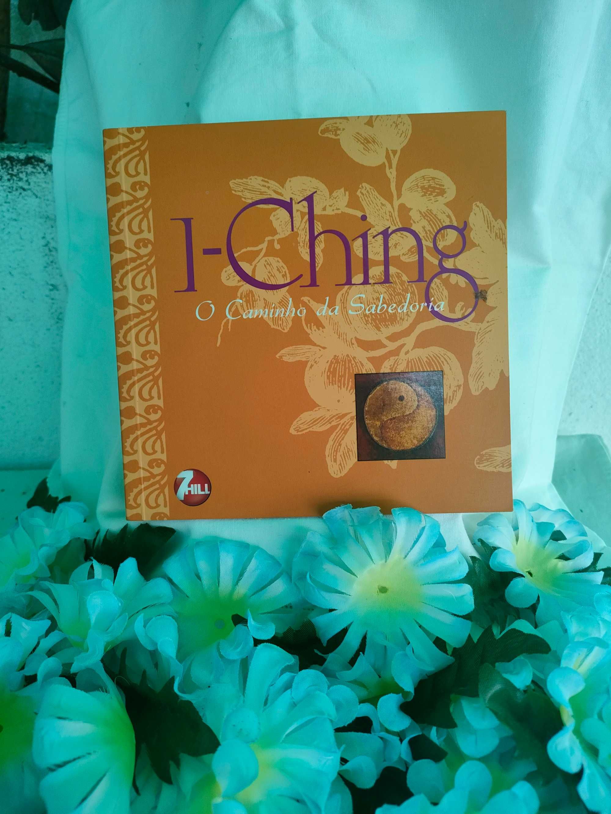 I Ching - o Caminho da Sabedoria