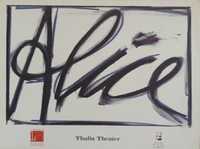 Alice p/Robert Wilson, Tom Waits, Paul Schmidt - Thalia Theater LX 94