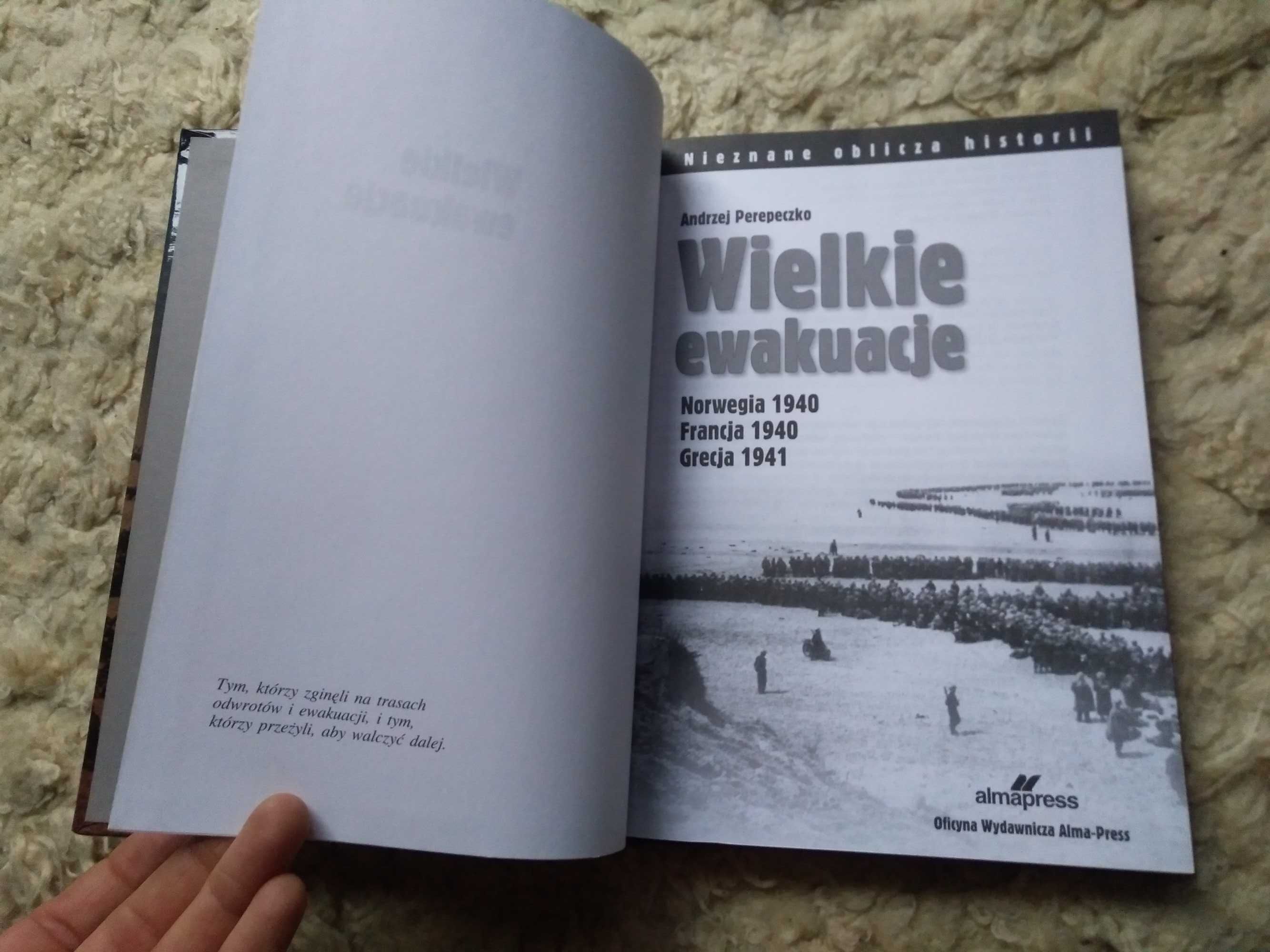 Wielkie ewakuacje Andrzej Perepeczko nieznane oblicza historii