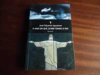 "O Ano em que Zumbi Tomou o Rio" de José Eduardo Agualusa - 1ª Ed 2002