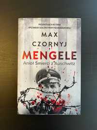 Mengele. Anioł śmierci z Auschwitz