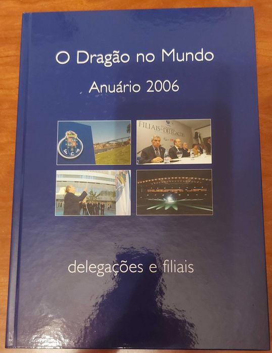 Pack O Dragão no Mundo – Anuários 2004 + 2006 (FC Porto)