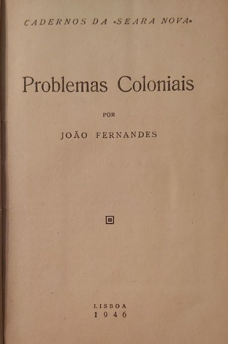 Problemas Coloniais - 1946 - Cadernos Seara Nova