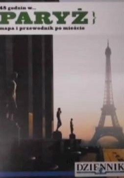 48 Godzin Paryż Mapa I Przewodnik Po Mieście Praca Zbiorowa Ax17513