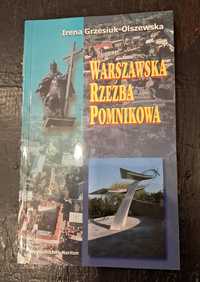 Warszawska rzeźba pomnikowa - Irena Grzesiuk-Olszewska