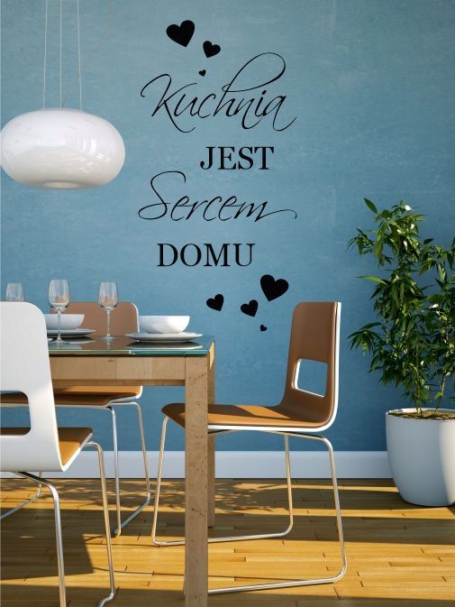 Naklejka ścienna napis Kuchnia jest sercem domu wz 88