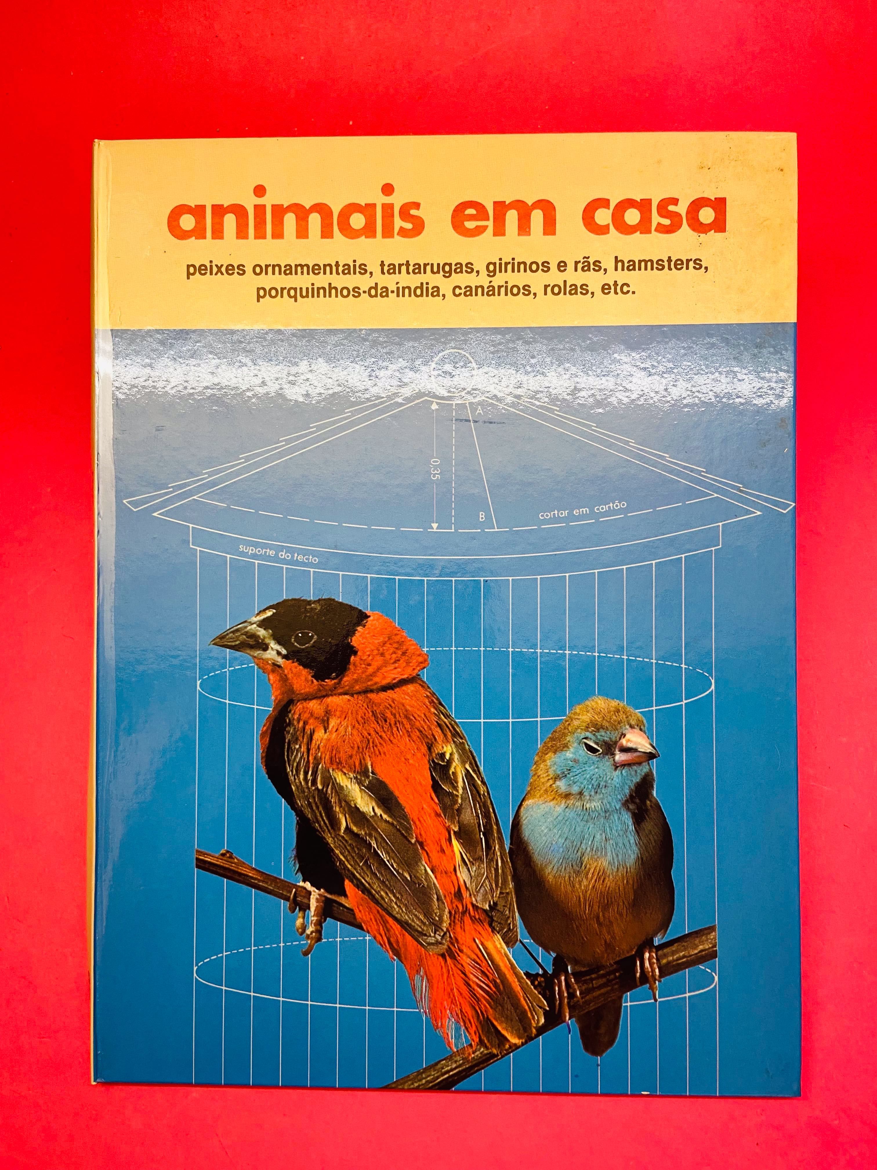 Animais em casa - Marcel Everaere; Françoise Letellier