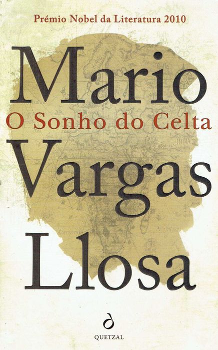 5245

O Sonho do Celta
de Mario Vargas Llosa