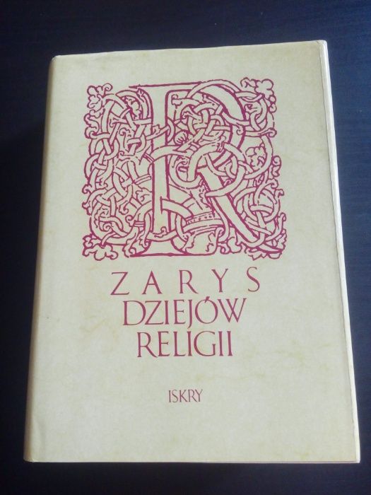 ZARYS DZIEJÓW religii, praca zbiorowa