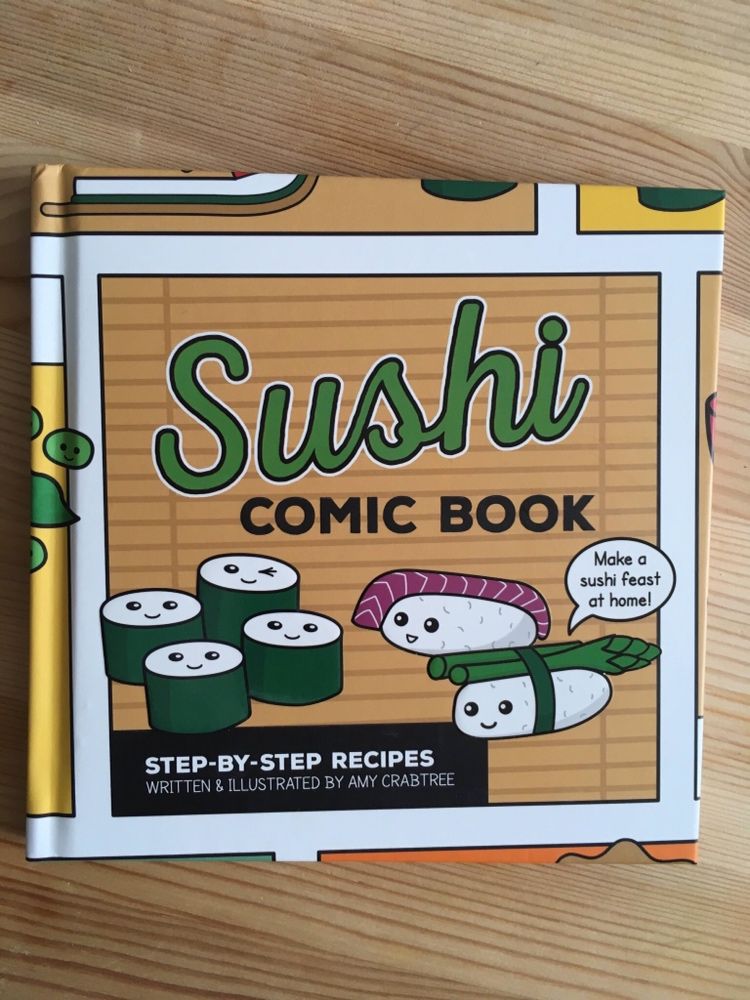 Sushi Comic Book: Step-by-Step Recipes