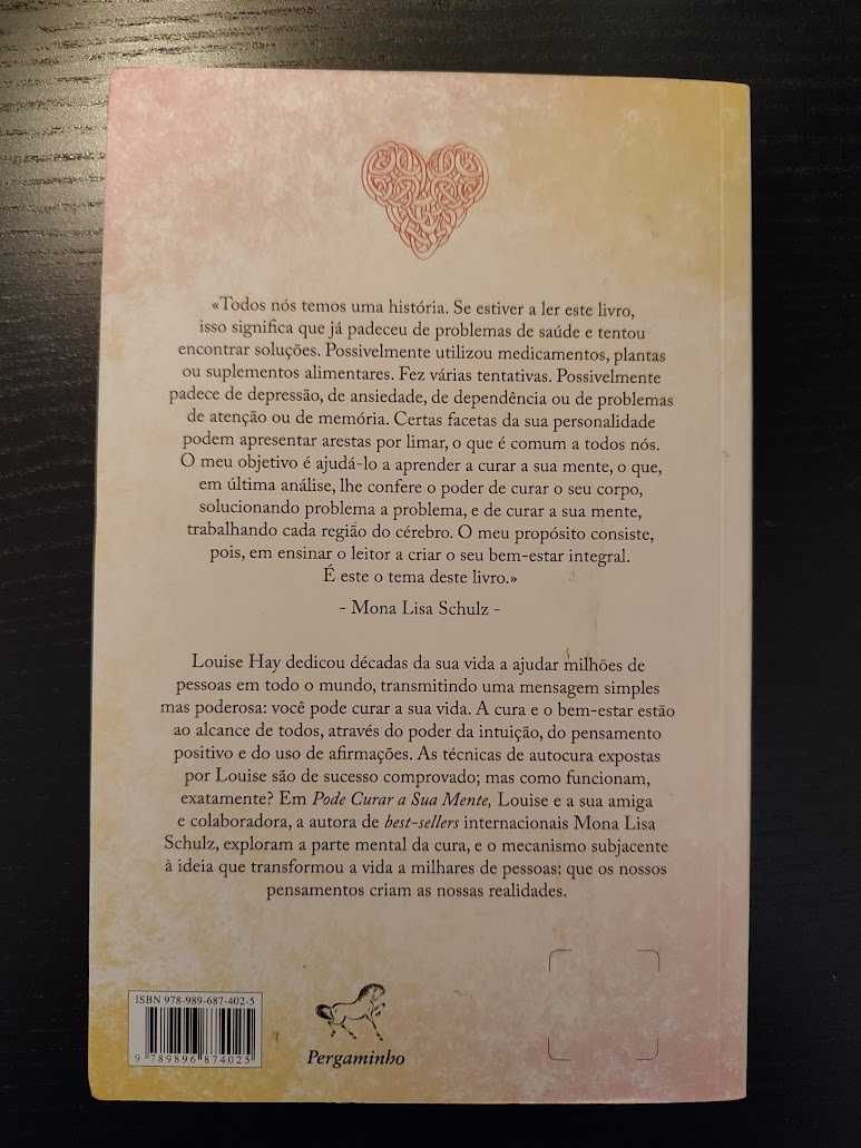 (Env. Incluído) Pode Curar a Sua Mente de Louise L. Hay e Mona Schulz