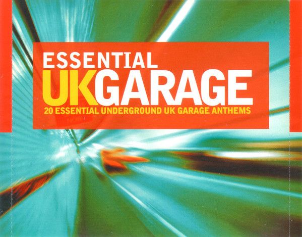 Various - Essential UK Garage [UK Garage]