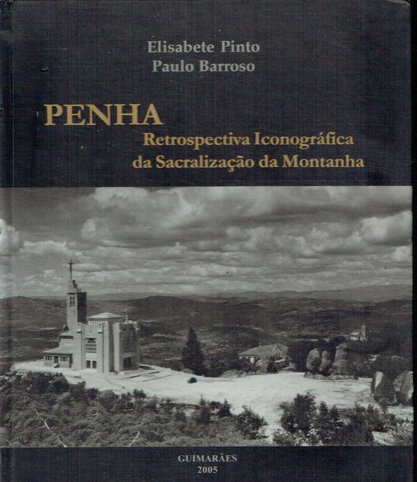 5772 -Monografias - Livros sobre Guimarães (Vários )