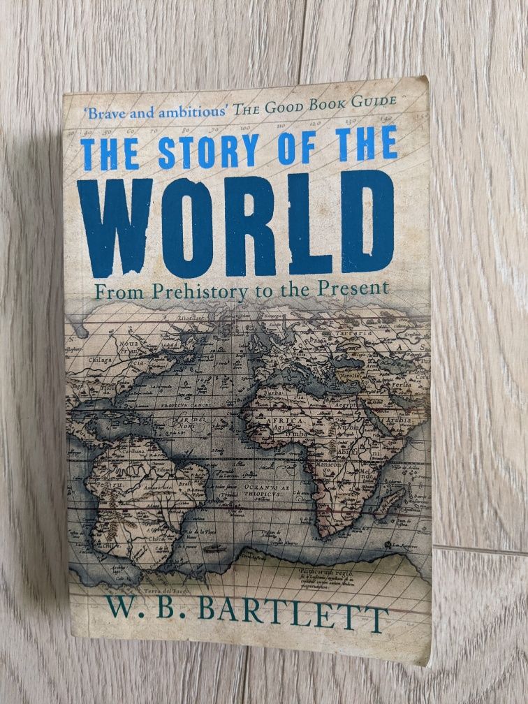 The story of the World - W. B. Bartlett