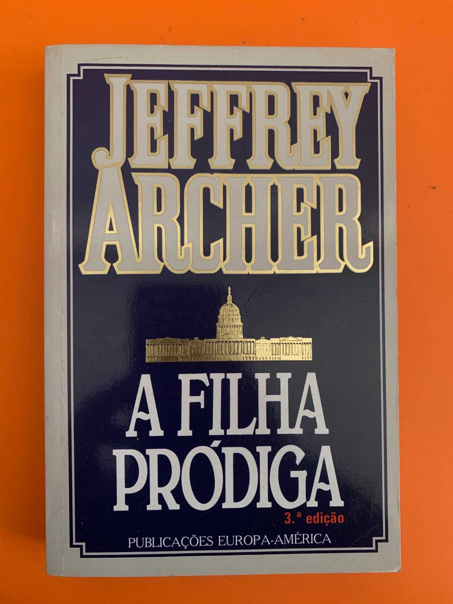 A Filha Pródiga - Jeffrey Archer