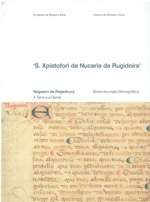 1695-S. Xpistofori de Nucaria da Rugidoira :breve incursão monográfica