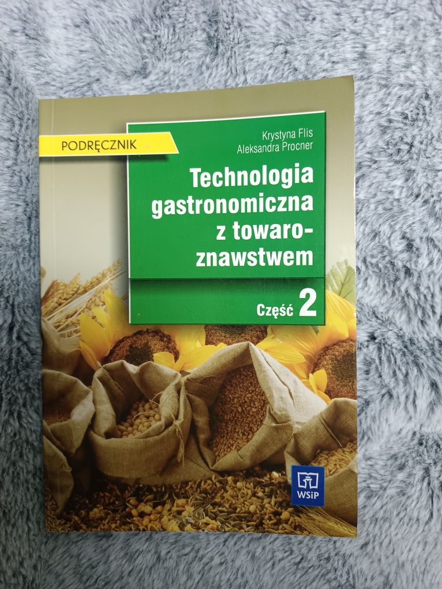 Podręcznik Technologia gastronomiczna