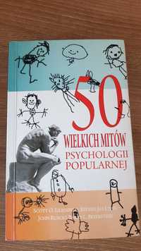 50 wielkich mitów Psychologii popularnej