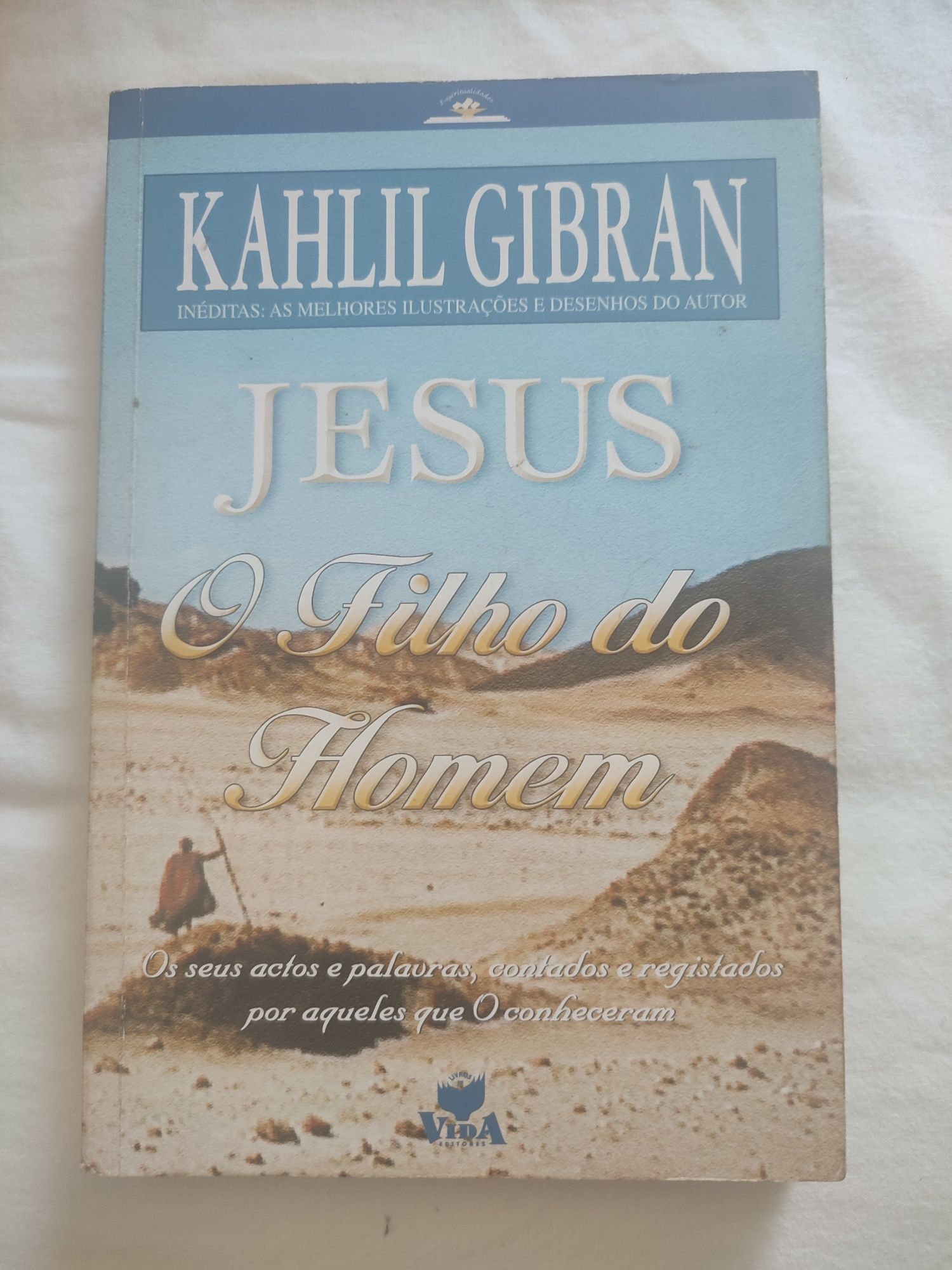 Jesus o filho do homem - kahlil Gibran
